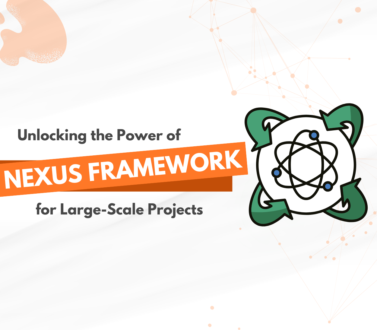 Nexus Framework